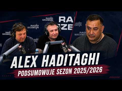 Alex Haditaghi o sezonie 25/26 dla PogonSportNet.pl i Radio Szczecin